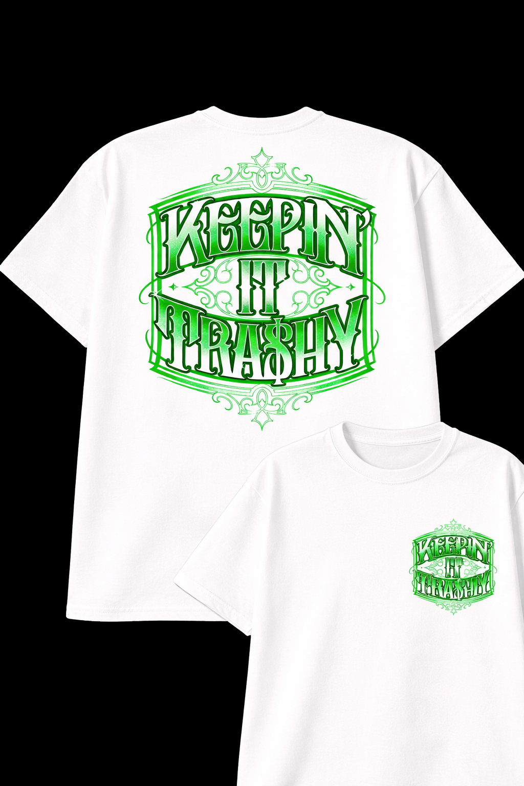 KEEPIN’ IT TRA$HY Signature Tee – Street Hustle Graphic T-Shirt