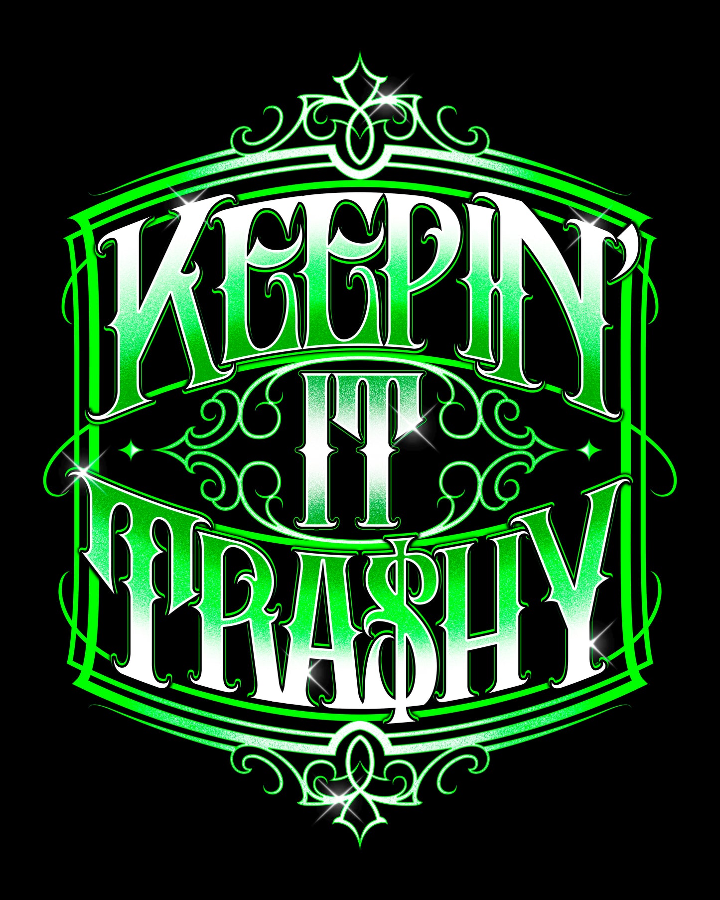 KEEPIN’ IT TRA$HY Signature Tee – Street Hustle Graphic T-Shirt